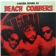 Beach Combers - Ninguém Segura Os Beach Combers